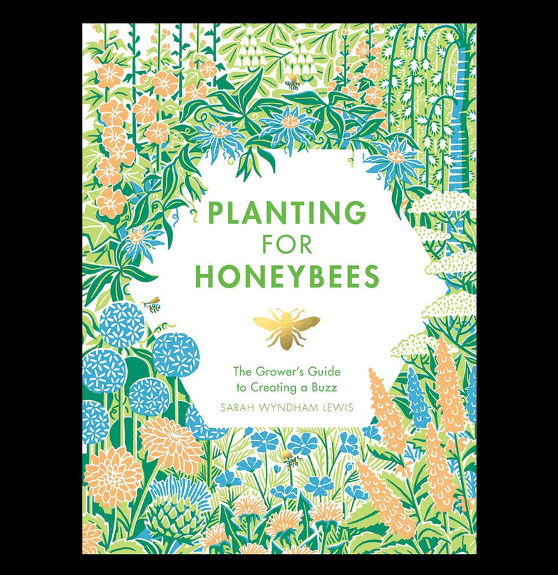 Planting for Honeybees - Paxton Gate