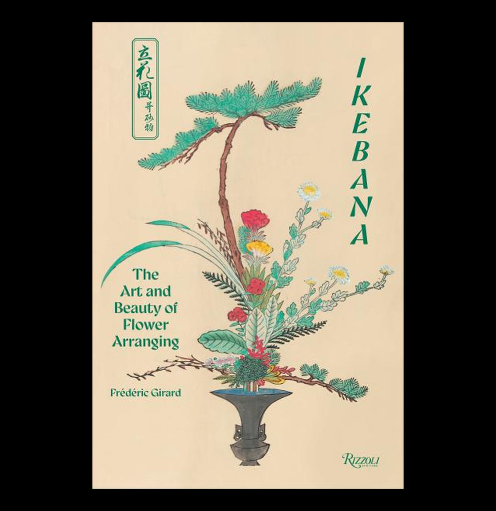 Ikebana: The Art and Beauty of Flower Arranging For Sale | Paxton Gate