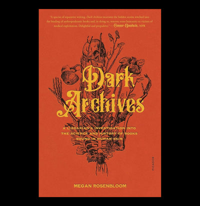 Dark Archives: Science & History of Human Skin Books-Books-Macmillan-PaxtonGate