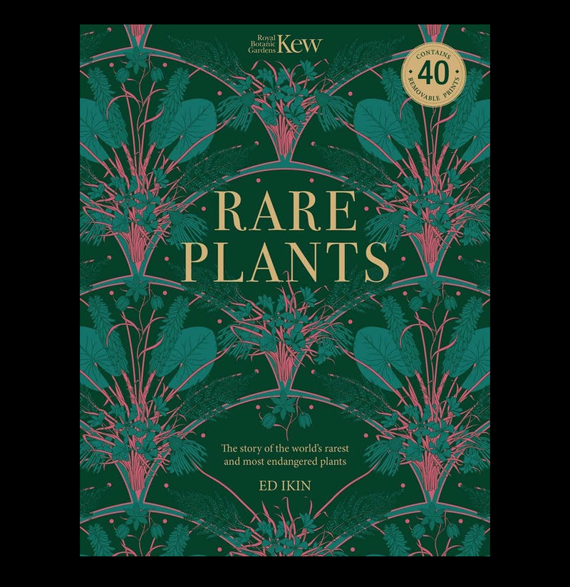Kew: Rare Plants - Forty of the World&