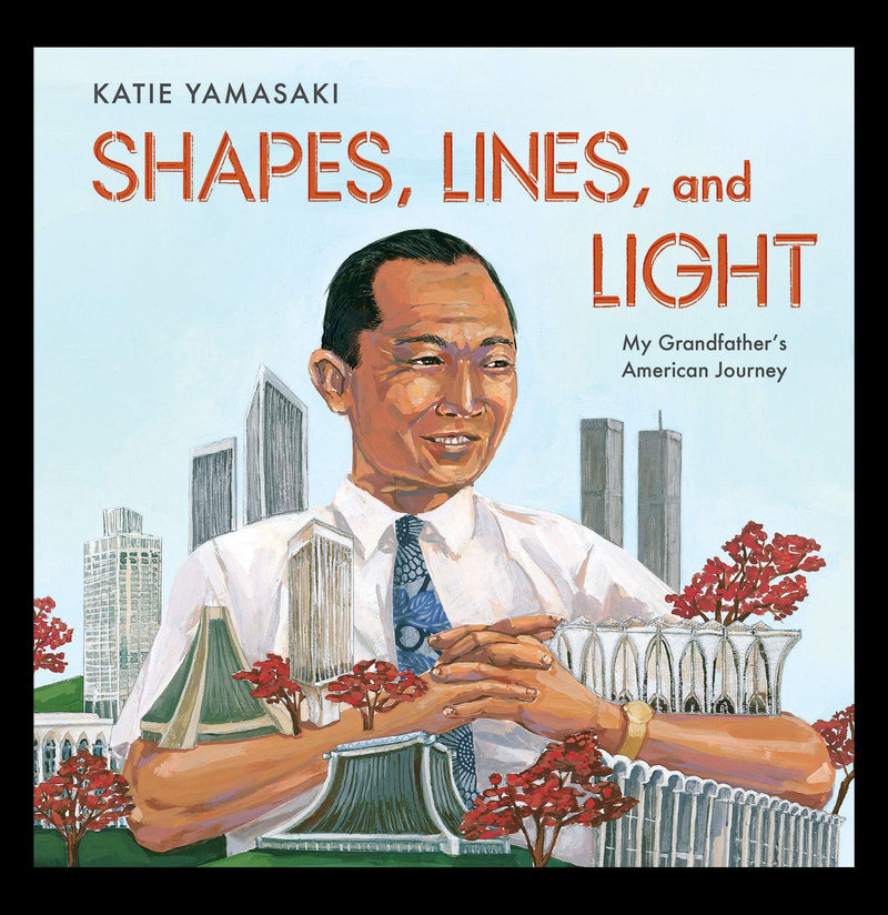 Shapes, Lines, and Light: My Grandfather&