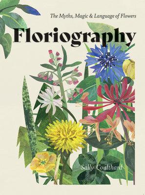 Floriography: The Myths, Magic & Language of Flowers-Books-Chronicle Books/Hachette-PaxtonGate