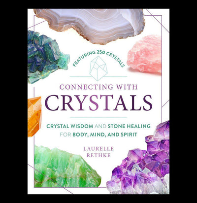 Connecting with Crystals - Paxton Gate