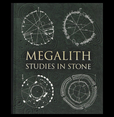 Megalith: Studies in Stone - Paxton Gate