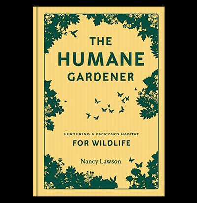 The Humane Gardener - Paxton Gate