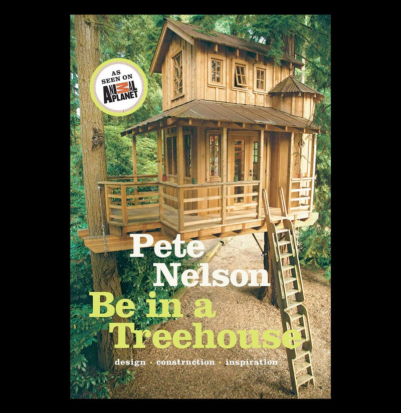Be In A Treehouse - Paxton Gate