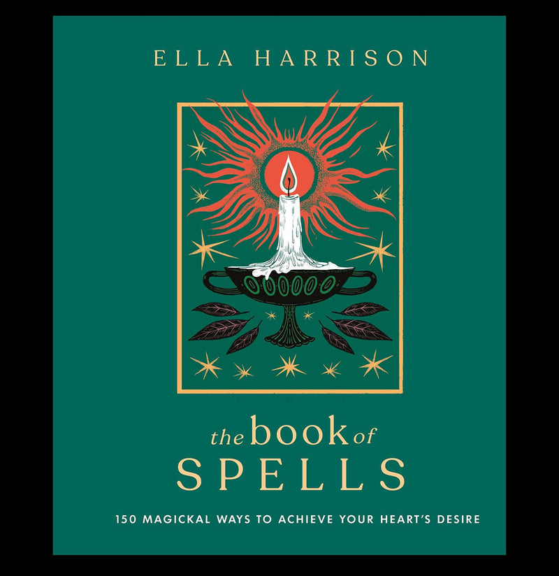 Book Of Spells: : 150 Magickal Ways to Achieve Your Heart&