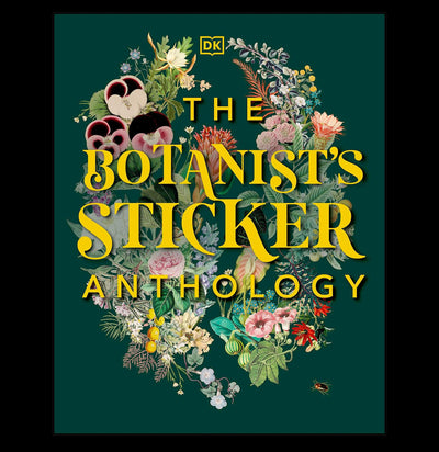 The Botanist's Sticker Anthology - Paxton Gate