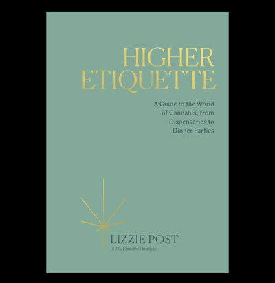 Higher Etiquette - Paxton Gate