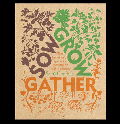 Sow, Grow, Gather - Paxton Gate