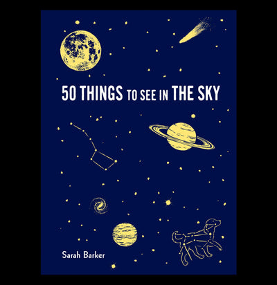 50 Things To See In The Sky - Paxton Gate