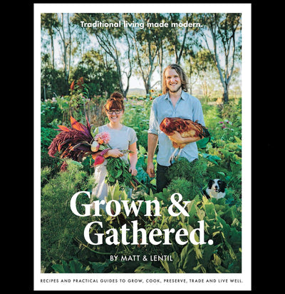 Grown & Gathered - Paxton Gate